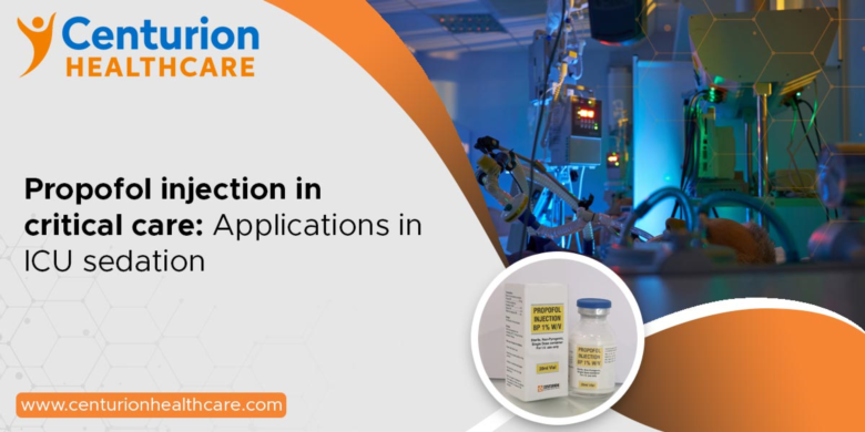 Propofol injection exporter in India | centurionhealthcare - image 1