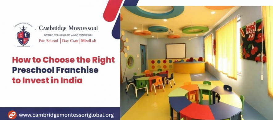 How to Choose the Right Preschool Franchise to Invest in India - image 1