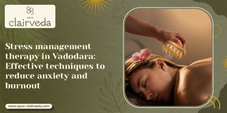 Stress relief massage therapy in Gujarat | ayus-clairveda - image 1