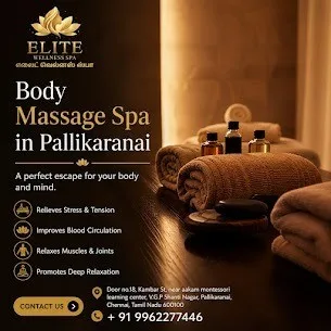 Body Massage in Pallikaranai: A Relaxing Way to Refresh Your Body and Mind - image 1