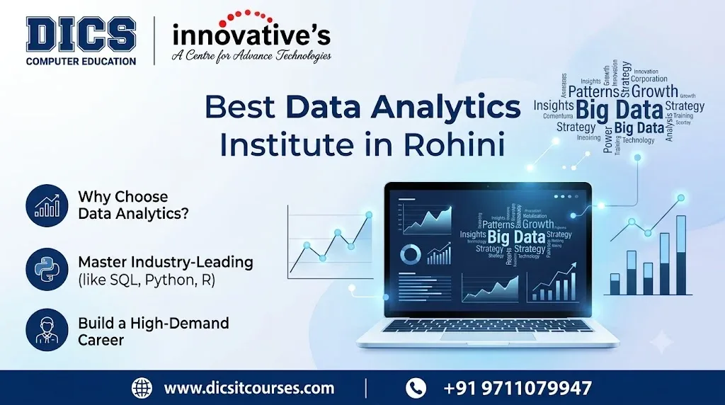 Data Analytics Institute in Rohini | DICS Innovatives - image 1
