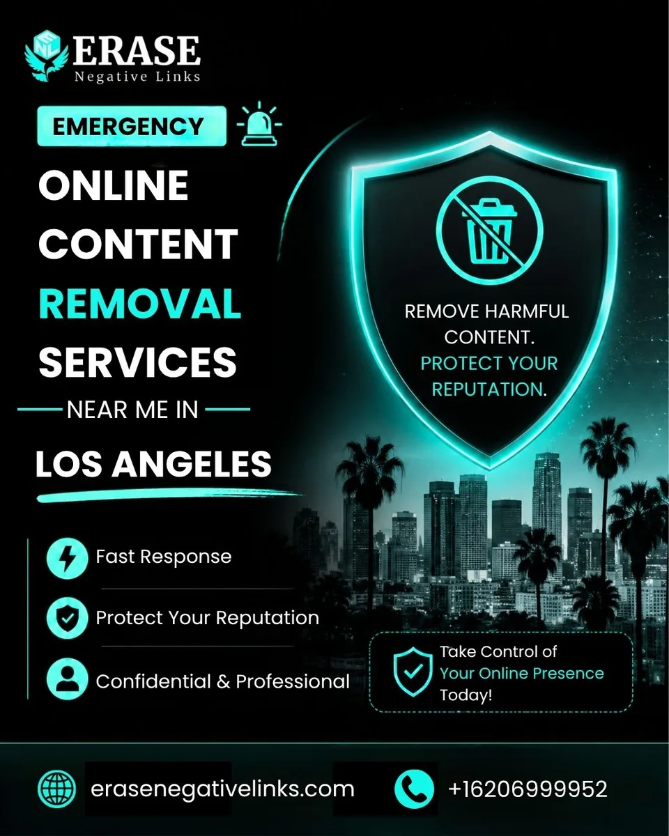Emergency Online Content Removal Services in Los Angeles - image 1