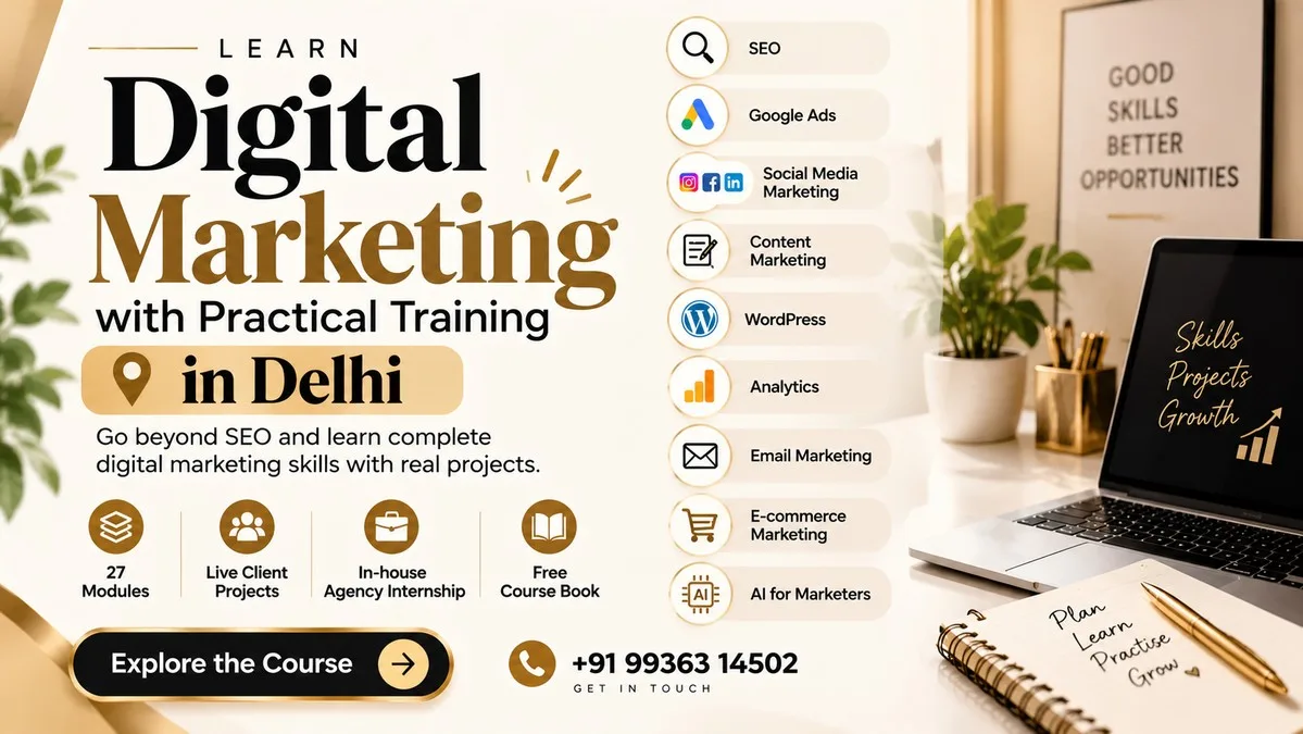 Learn More Than Just SEO with a Digital Marketing Course in Delhi - image 1
