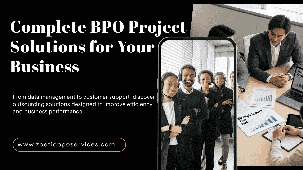 Zoetic BPO Services – Your Trusted BPO Project Partner in India - image 1