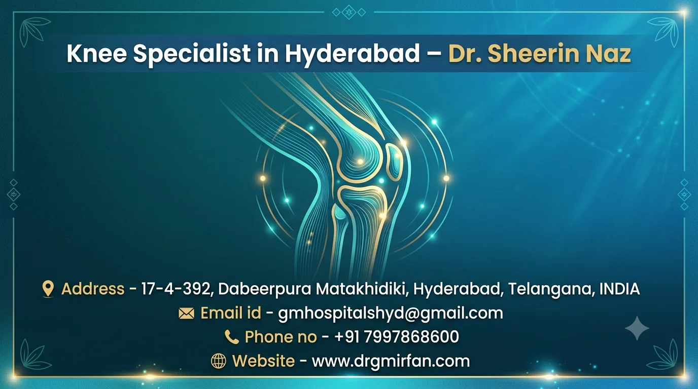 Knee Specialist in Hyderabad – Dr. Sheerin Naz - image 1