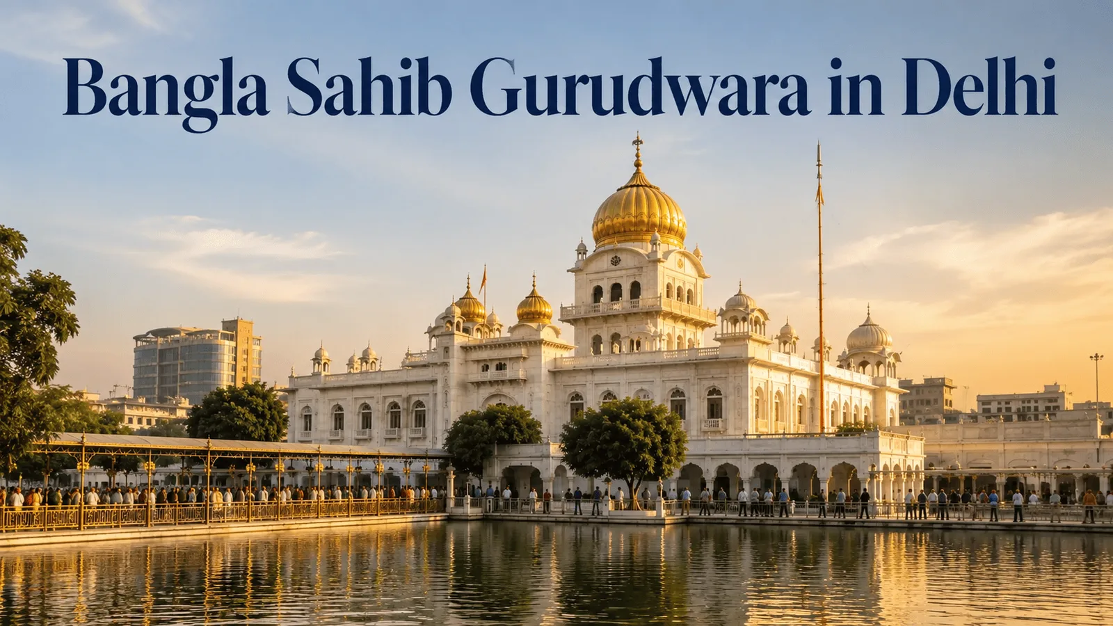 Bangla Sahib Gurudwara Delhi - image 1