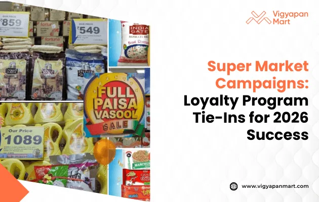 Super Market Campaigns: Loyalty Program Tie-Ins for 2026 Success - image 1