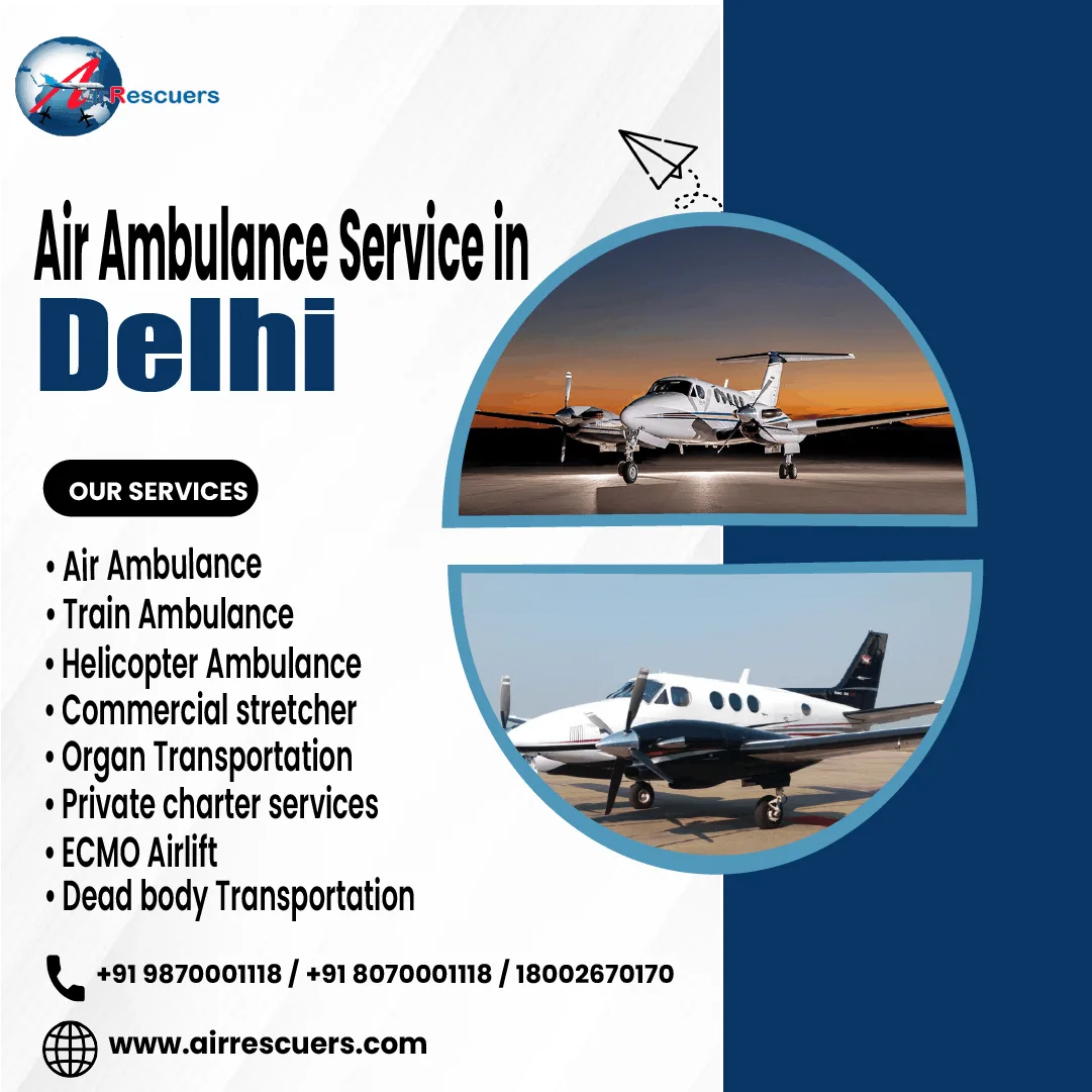 Air Ambulance Services in Delhi for Specialized Medical Transfers - image 1