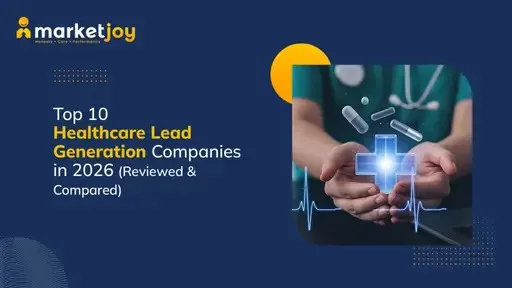 Healthcare Lead Generation Companies for Building a Predictable Pipeline - image 1