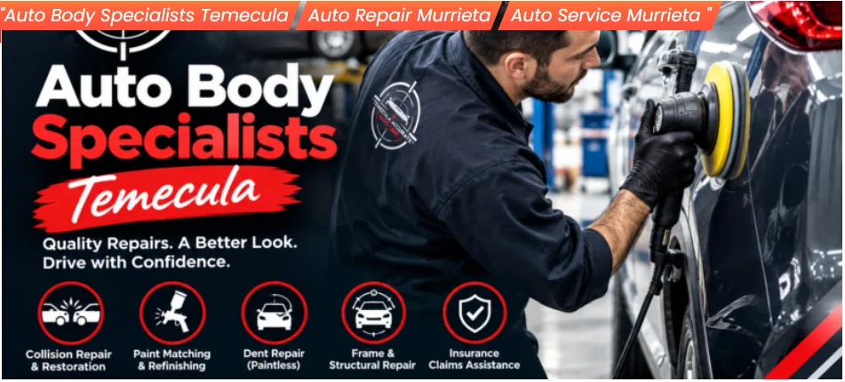 What Services Do Auto Body Specialists in Temecula Offer? - image 1