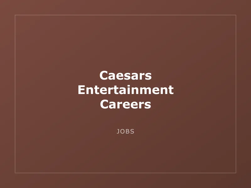 Caesars Entertainment Careers - image 1